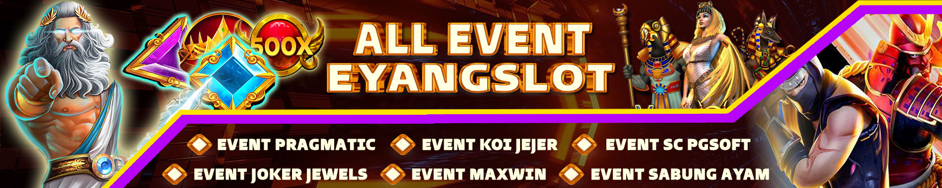 EVENT EYANGSLOT